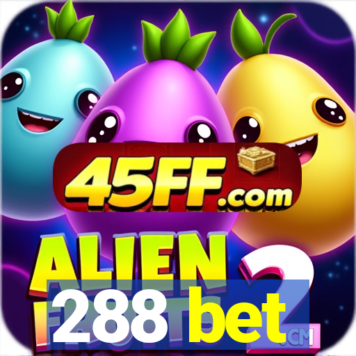 288 bet